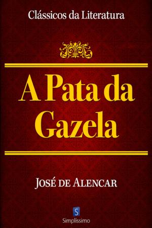 Cover of the book A Pata da Gazela by Vicente Ribeiro G. Jr. - Osmar André V.