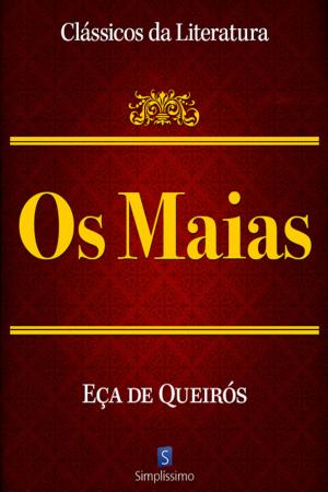Cover of the book Os Maias by Ortegal Santiago