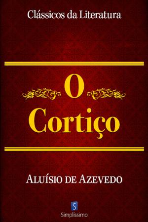 Cover of the book O Cortiço by Danilo Arnaldo Briskievicz