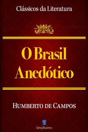 Cover of the book Brasil Anedótico by José de Alencar