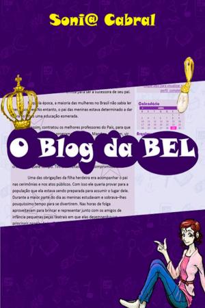 Cover of the book O Blog Da Bel by Ricardo Portugal