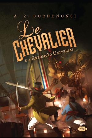 Book cover of Le Chevalier e a Exposição Universal