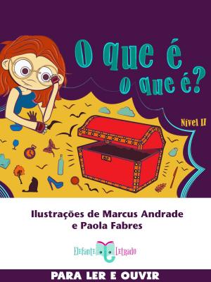 Cover of the book O que é, o que é? Nível II by Elefante Letrado