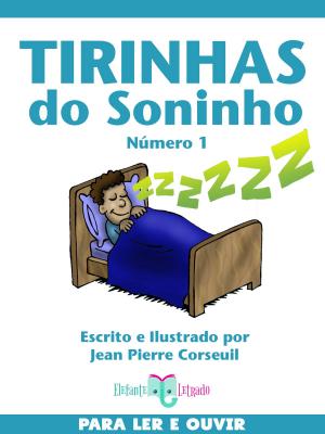 Cover of the book Tirinhas do Soninho 1 by Elefante Letrado