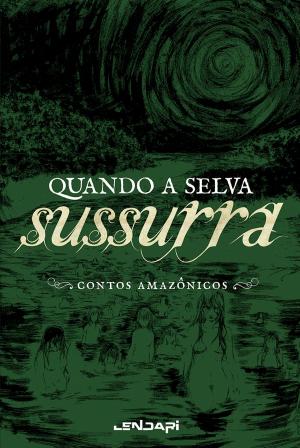 Book cover of Quando a selva sussurra