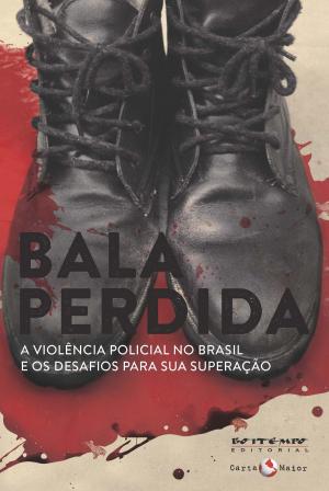 Cover of the book Bala perdida by Alysson Leandro Mascaro