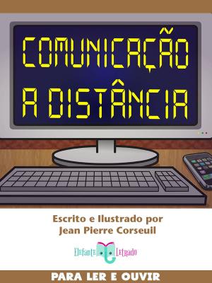 Cover of the book Comunicação a Distância by Fabrizio Monticelli