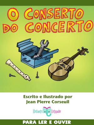 Cover of the book O Conserto do Concerto by Elefante Letrado