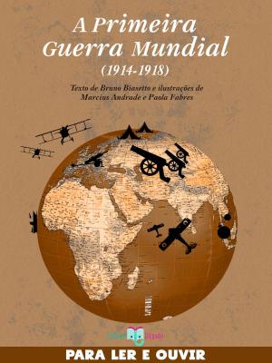 Cover of the book A Primeira Guerra Mundial by 