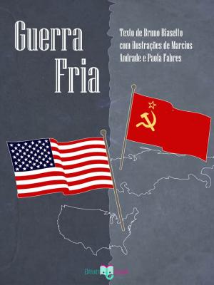 Cover of the book Guerra Fria by Bruno Biasetto