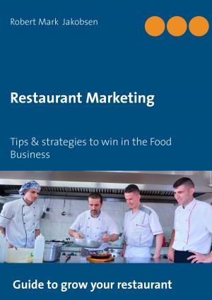 Cover of the book Restaurant Marketing by Berta Villarino Cirici, Montserrat Varela Navarro, Maria Muñoz Muñoz