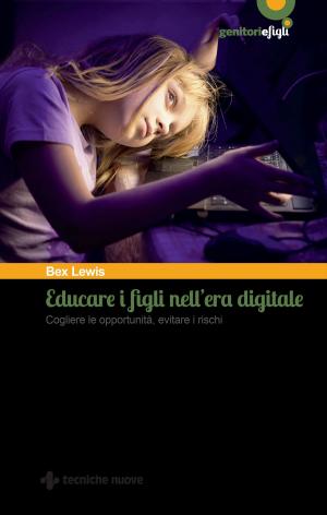 Cover of Educare i figli nell'era digitale