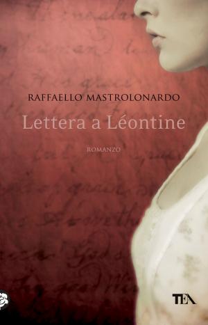Cover of the book Lettera a Léontine by Claude Izner