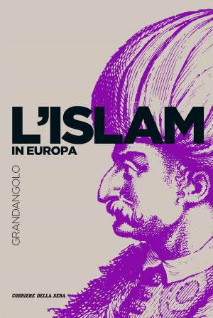 Cover of the book L’Islam in Europa by Jorge Luis Borges, Corriere della Sera