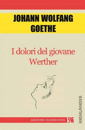 Cover of the book I dolori del giovane Werther by Giuseppe Gangi