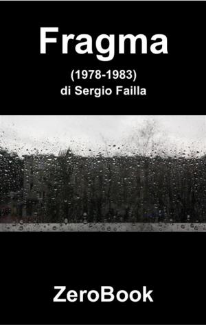 Cover of the book Fragma (1978-1983) by Sergio Failla