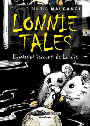 Cover of the book Lonnie tales by Matteo Bottone
