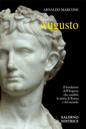 Cover of the book Augusto by Gustavo Corni, Alessandro Barbero
