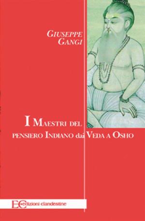 Book cover of I maestri del pensiero indiano dai Veda a Osho