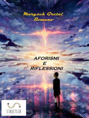 Book cover of Aforismi e Riflessioni di Maryse Gretal