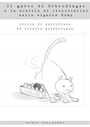 Book cover of Il gatto di Schrodinger e la scatola di cioccolatini della signora Gump