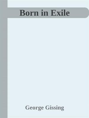 Cover of the book Born in Exile by Jim Pahz