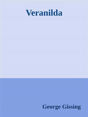Cover of the book Veranilda by Michelle Mueller Teheux