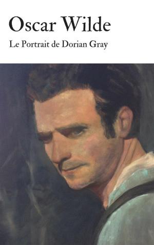 Cover of the book Le Portrait de Dorian Gray by Oscar Wilde