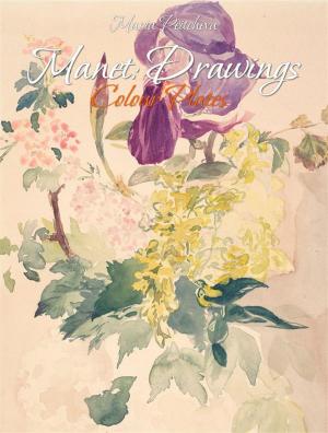 Cover of the book Manet: Drawings Colour Plates by ARTHUR N. WOLLASTON