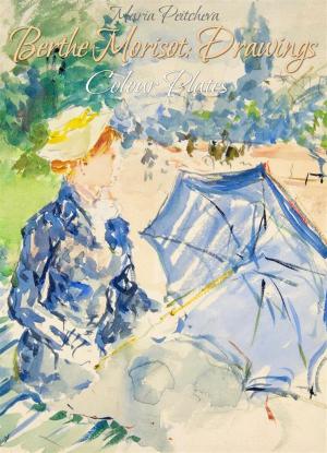 Book cover of Berthe Morisot: Drawings Colour Plates