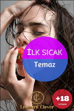 Cover of the book İlk Sıcak Temas +18 by Patricia Jamie Lee
