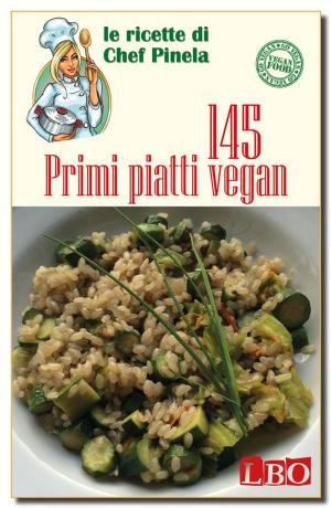 Cover of 145 Primi piatti vegan