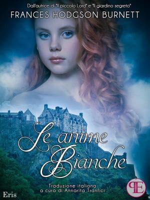 Book cover of Le anime bianche