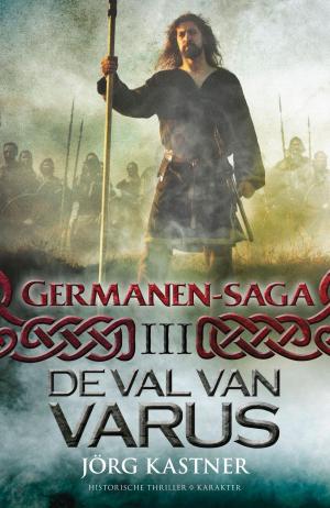 Cover of the book De val van Varus by Matthew Betley