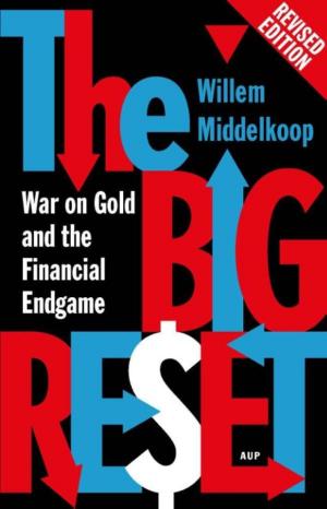Cover of the book The big reset revised edition by Bert van der Zwaan