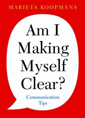 Cover of the book Am I making myself clear? by Karin Brugman, Judith Budde, Berry Collewijn