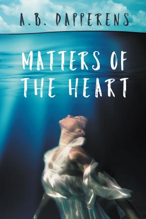 Cover of the book Matters of the Heart by Erin Miller