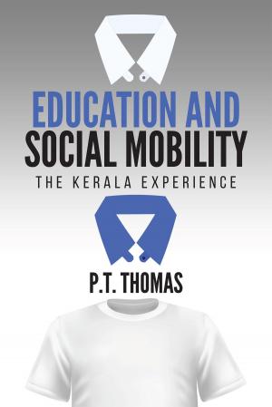 Cover of the book Education and Social Mobility by Dr. Priyam Mishra