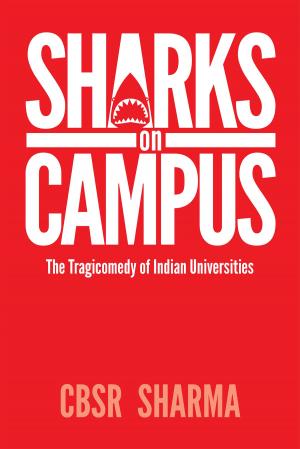 Cover of the book Sharks on Campus by Kalpesh Desai