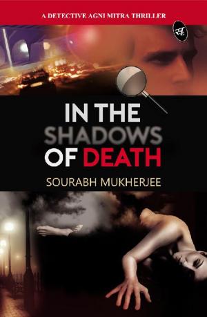 Cover of the book In the Shadows of Death by Rashma Kalsie & George Dixon