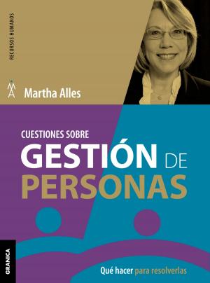 Cover of the book Cuestiones sobre gestión de personas by Ernesto Gore