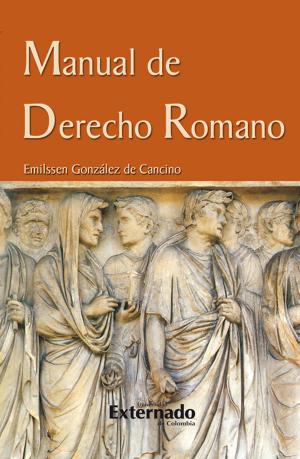 Cover of the book Manual de derecho romano by Lucidia Amaya Osorio