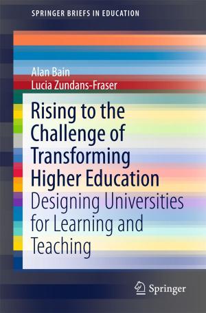 Cover of the book Rising to the Challenge of Transforming Higher Education by Xinghua Wang, Jin Mu