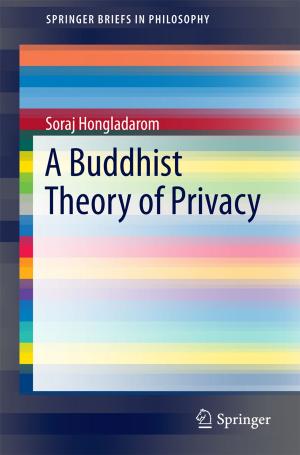Cover of the book A Buddhist Theory of Privacy by Surya Prakash, Phalguni Gupta