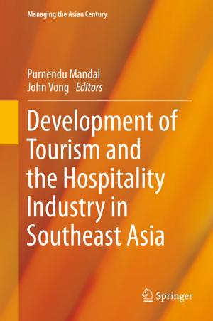 Cover of the book Development of Tourism and the Hospitality Industry in Southeast Asia by Carmel Diezmann, Susan Grieshaber