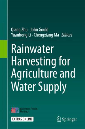 Cover of the book Rainwater Harvesting for Agriculture and Water Supply by Anirban Mazumder