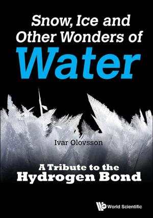 bigCover of the book Snow, Ice and Other Wonders of Water by 
