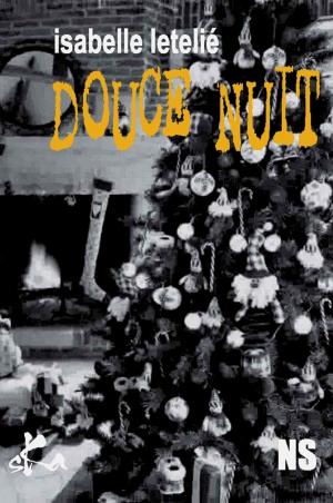 Cover of the book Douce nuit by José Noce