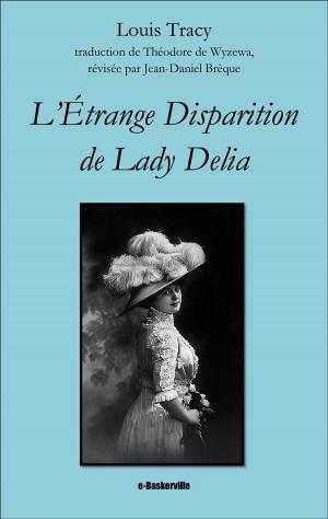 Book cover of L'Etrange Disparition de Lady Delia