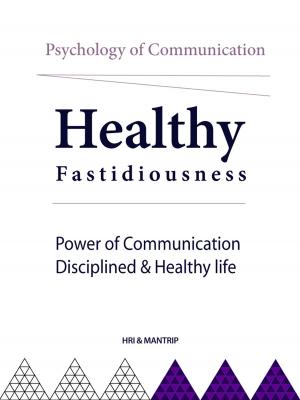 Cover of the book Psychology of Communication, Healthy Fastidiousness by Patti Breitman, Connie Hatch